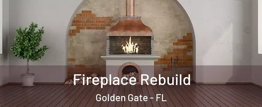  Fireplace Rebuild Golden Gate - FL