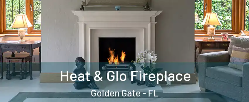  Heat & Glo Fireplace Golden Gate - FL