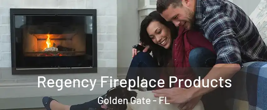  Regency Fireplace Products Golden Gate - FL