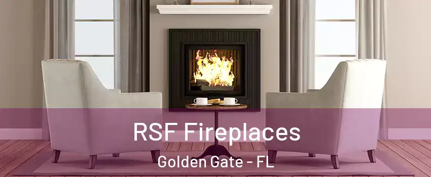  RSF Fireplaces Golden Gate - FL